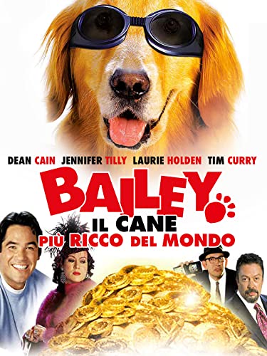 Bailey - Il cane più ricco del mondo