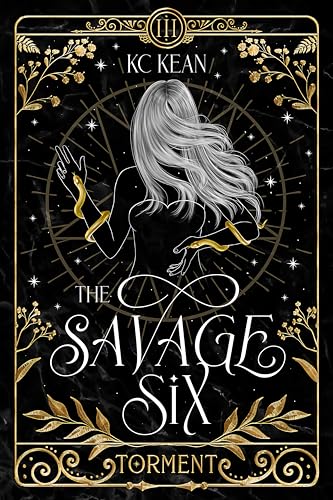 Savage Torment (THE SAVAGE SIX Book 3)