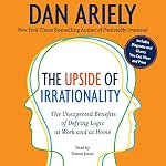 Cover of The Upside of Irrationality