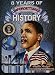 8 Years of Unforgettable History: The Allure of America's Firsts