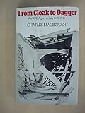  From Cloak to Dagger: Special Operations Executive Agent in Italy, 1943-45