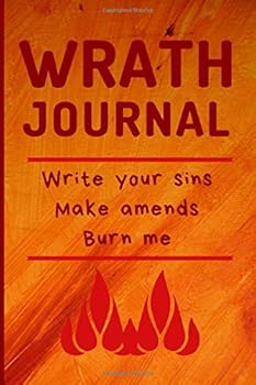 Paperback Wrath Journal Write your sins Make amends Burn me: Lined Paper Notebook - Sin Journal - Redemption Book