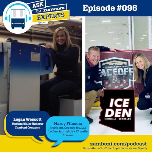 Ask The Zamboni Experts Podcast EP# 096: Marcy Fileccia