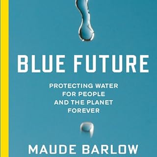 Blue Future Audiolibro Por Maude Barlow arte de portada