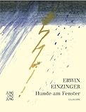 einzinger faschingsartikel ebersberg  Hunde am Fenster: Gedichte