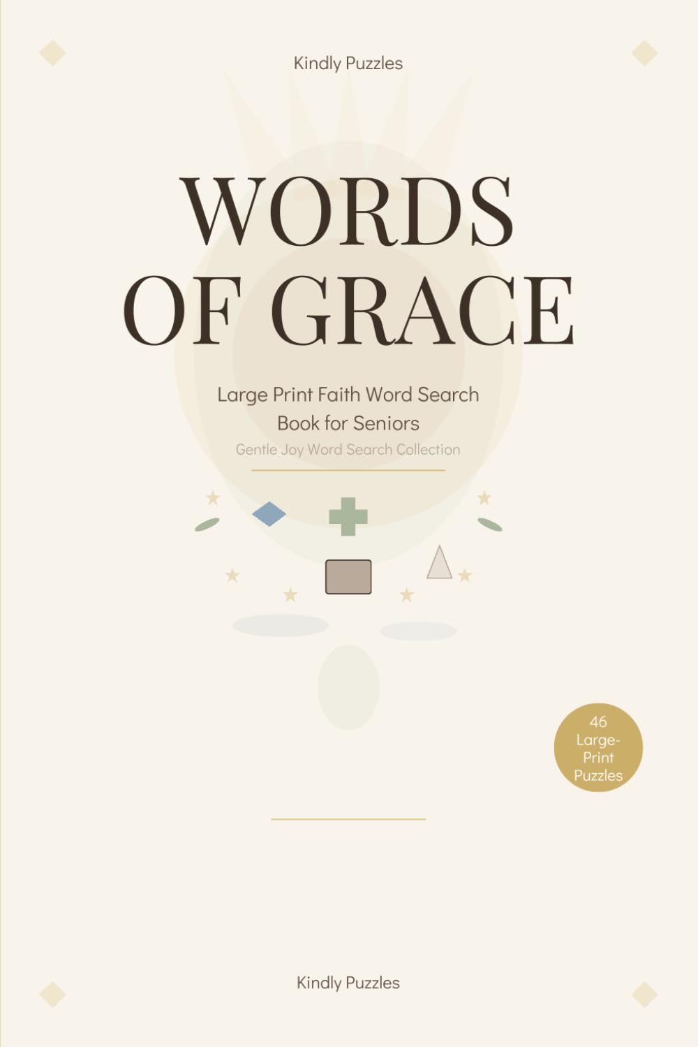 Words of Grace: Large Print Word Search Book for Seniors (Gentle Joy Word Search Collection)