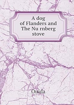 A Dog of Flanders and the Nürnberg Stove