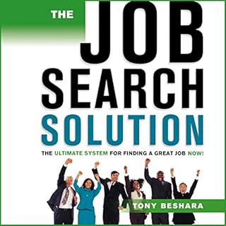 The Job Search Solution Audiobook By Tony Beshara cover art
