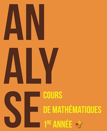Analyse: Cours de mathématiques - Première année