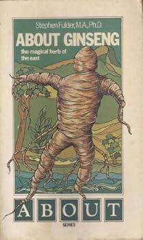 Paperback About Ginseng the Magical Herb of the East Book