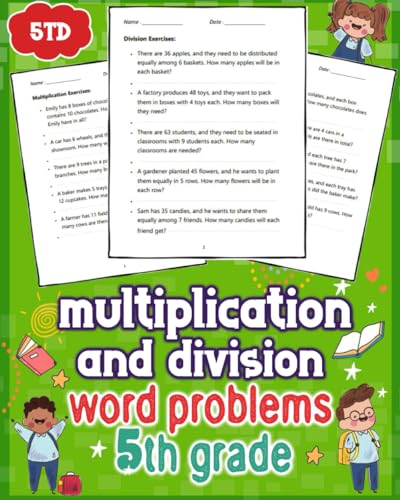 Multiplication And Division Word Problems 5Th Grade: Unlock Your Child'S Math Success With Engaging 5Th-Grade Word Problems In Multiplication And Divi