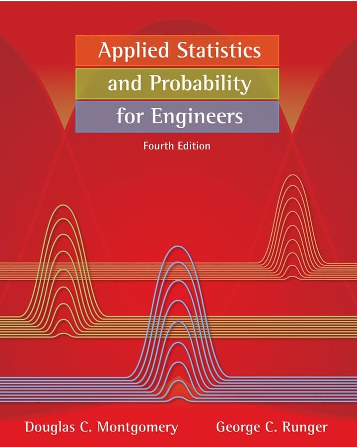 Applied Statistics And Probability for Engineers