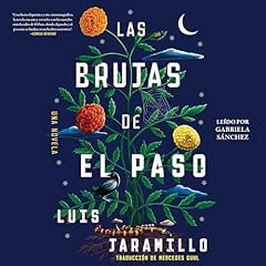 Las brujas de El Paso, Spanish-language edition of The Witches of El Paso Audiolibro Por Luis Jaramillo arte de portada