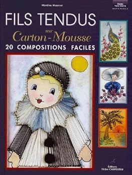 Hardcover Fils tendus sur carton-mousse [French] Book