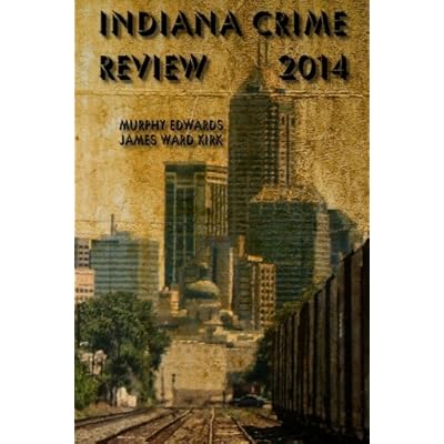 Indiana Crime Review 2014