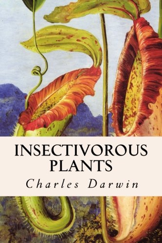 Insectivorous Plants 1508893152 Book Cover