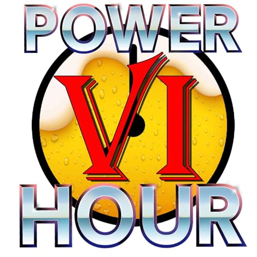 BaBS - #103 POWER HOUR #6 - RETURN OF THE DRUNKS