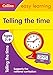 Collins Easy Learning Age 7-11 ÃâÃâ Telling Time Ages 7-9: New Edition