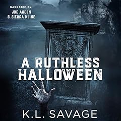 A Ruthless Halloween Audiobook By K.L. Savage cover art