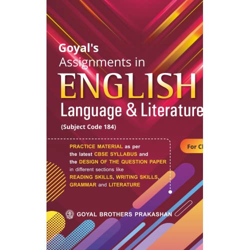 Goyal's Assignments in English Language & Literature (Subject Code 184
