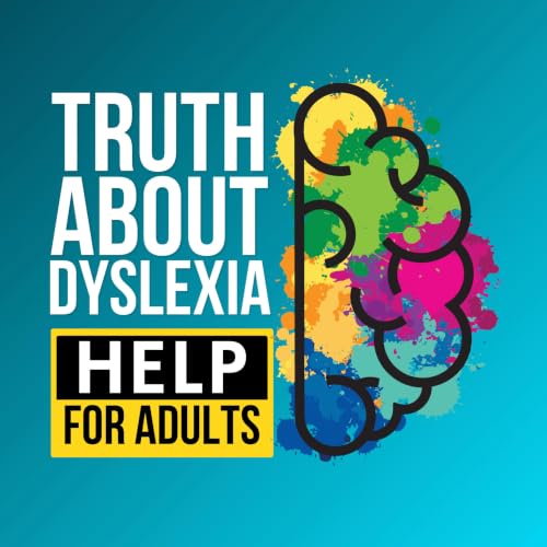 Truth About Dyslexia cover art