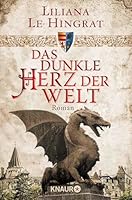 Das dunkle Herz der Welt 3426517604 Book Cover
