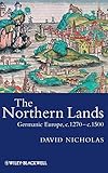northland power norddeich  The Northern Lands: Germanic Europe, c.1270-c.1500