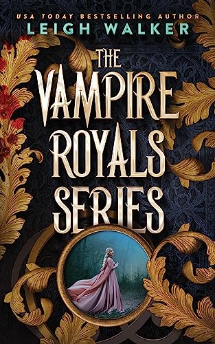 Cover of The Vampire Royals Series: Books 1-8
