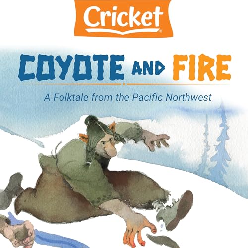 Coyote and Fire by D.M. Souza episode artwork