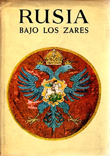 Rusia. Bajo los zares