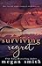 Surviving Regret
