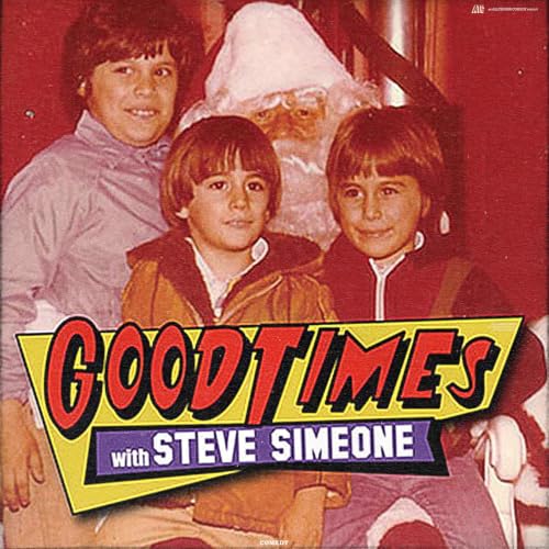 『Good Times: With Steve Simeone』のカバーアート