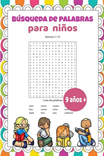 Búsqueda de palabras para niños 9 años +: 30 temas de vocabulario básico en español / 2 niveles de dificultad