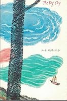 THE BIG SKY By A B GUTHRIE Time Inc Trade Paperback 1947 1964 B08L6H44HK Book Cover