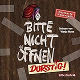  Bitte nicht öffnen 3: Durstig!: 2 CDs (3)