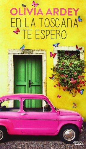 En La Toscana Te Espero (ROMANTICA)