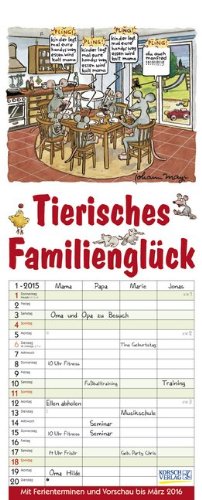 Tierisches Familienglück 2015: Familientimer mit Ferienterminen und Vorschau bis März 2016 Tierisches Familienglück 2015: Familientimer mit Ferienterminen und Vorschau bis März 2016