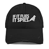 If It Flies It Spies, Bird Meme, Conspiracy Theory Gift, Fake Pigeon - Distressed Dad Hat Adjustable Cap