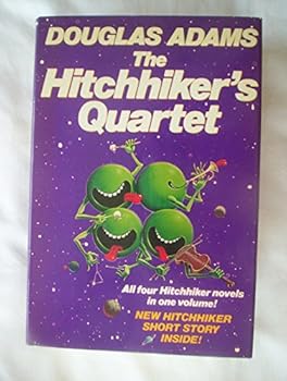 The Hitchhiker's Guide to the Galaxy: The Trilogy of Four