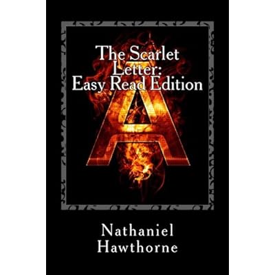 The Scarlet Letter: Easy Read Edition