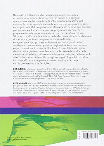 Correre Per Vincere. La Maratona, La Mezza Maratona E Tutte Le Altre Distanze. Programma Di Allenamento Completo - 2