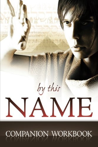 By This Name Companion Workbook