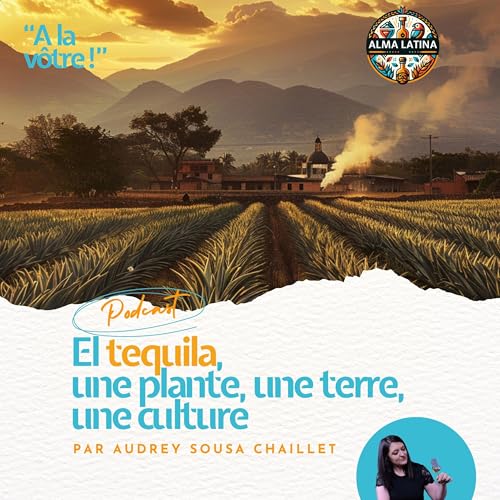 『Tequila — Une plante, une terre, une culture』のカバーアート