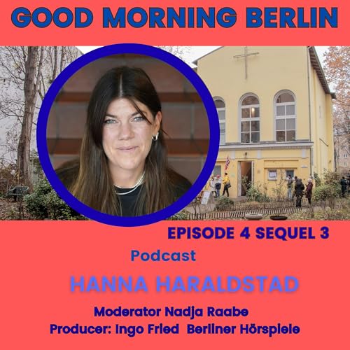 Guten Morgen Berlin - Good Morning Berlin - Hannah Haraldstad