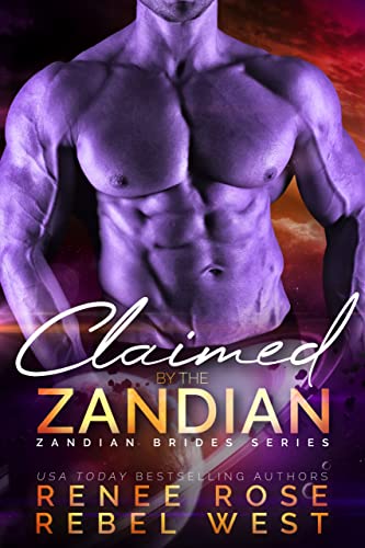 Claimed by the Zandian: An Alien Warrior Romance (Zandian Brides Book 6)