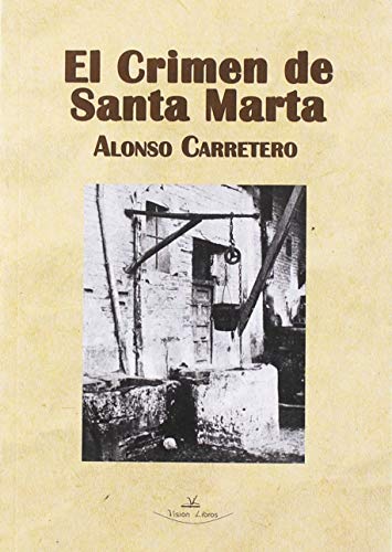 EL CRIMEN DE SANTA MARTA