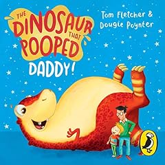 『The Dinosaur that Pooped Daddy!』のカバーアート