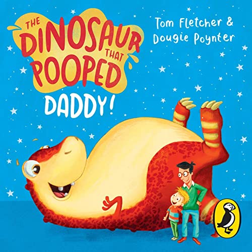 The Dinosaur That Pooped Daddy! by Tom Fletcher, Dougie Poynter episode artwork