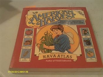 Paperback American Harvest: Regional Recipes for the Vegetarian Kitchen Book