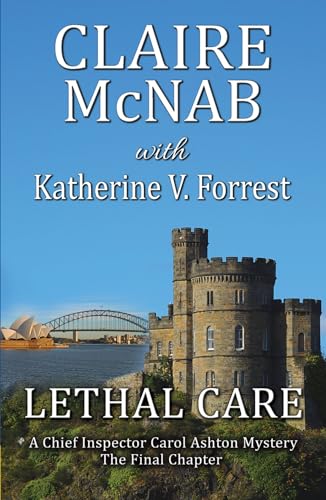 Lethal Care (A Detective Inspector Carol Ashton Mystery, 17)